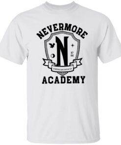 Nevermore Academy shirt Shirt Sweatshirt Long Sleeve Hoodie Tank Mug Nevermore Academy shirt Shirt Sweatshirt Long Sleeve Hoodie Tank Mug