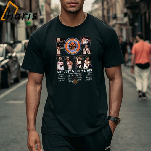 New York Knicks Fan Forever Not Just When We Win 2024 Player Sign T-shirt