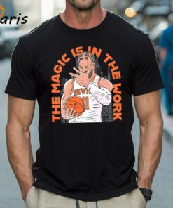 New York Knicks Jalen Brunson The Magic Is In The Work Shirt