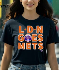 New York Mets LDN Goes Mets 2024 London Series Logo Shirt