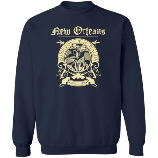 New orleans surviving the plague since 1978 shirt Shirt Sweatshirt Long Sleeve Hoodie Tank Mug