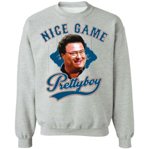 Newman nice game prettyboy shirt Shirt Sweatshirt Long Sleeve Hoodie Tank Mug