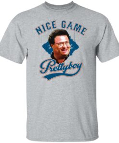 Newman nice game prettyboy shirt Shirt Sweatshirt Long Sleeve Hoodie Tank Mug 4 Newman nice game prettyboy shirt Shirt Sweatshirt Long Sleeve Hoodie Tank Mug 5