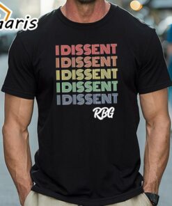Nice I Dissent Feminist RBG T-Shirt