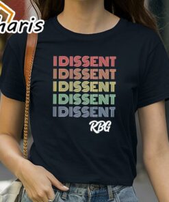 Nice I Dissent Feminist RBG T-Shirt