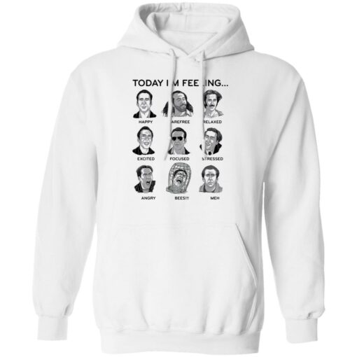 Nicolas cage today i’m feeling shirt Shirt Sweatshirt Long Sleeve Hoodie Tank Mug