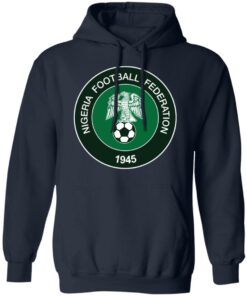 Nigeria football federation1945 shirt Shirt Sweatshirt Long Sleeve Hoodie Tank Mug
