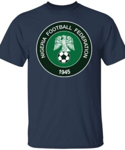 Nigeria football federation1945 shirt Shirt Sweatshirt Long Sleeve Hoodie Tank Mug 4 Nigeria football federation1945 shirt Shirt Sweatshirt Long Sleeve Hoodie Tank Mug 5