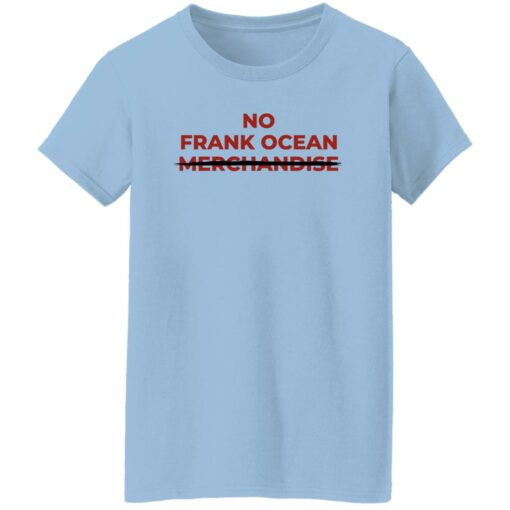 No Frank Ocean Merchandise Shirt Sweatshirt Long Sleeve Hoodie Tank Mug