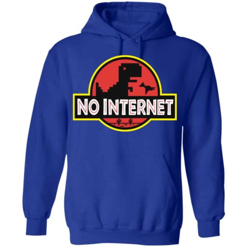 No Internet Park Shirt, Hoodie, Tank Shirt Sweatshirt Long Sleeve Hoodie Tank Mug