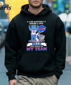No Matter Where I Live Buffalo Bills Will Always Be My Team Shirt 4 No Matter Where I Live Buffalo Bills Will Always Be My Team Shirt 5