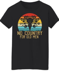 No country for old men uterus shirt Shirt Sweatshirt Long Sleeve Hoodie Tank Mug 6 No country for old men uterus shirt Shirt Sweatshirt Long Sleeve Hoodie Tank Mug 7