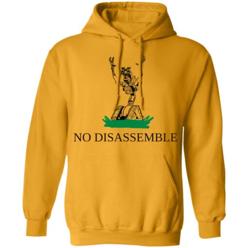 No disassemble shirt Shirt Sweatshirt Long Sleeve Hoodie Tank Mug