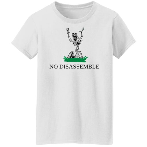 No disassemble shirt Shirt Sweatshirt Long Sleeve Hoodie Tank Mug