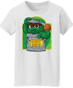 No garbage attitudes after a wini shirt Shirt Sweatshirt Long Sleeve Hoodie Tank Mug 5 No garbage attitudes after a wini shirt Shirt Sweatshirt Long Sleeve Hoodie Tank Mug 6