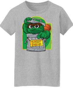 No garbage attitudes after a wini shirt Shirt Sweatshirt Long Sleeve Hoodie Tank Mug 6 No garbage attitudes after a wini shirt Shirt Sweatshirt Long Sleeve Hoodie Tank Mug 7