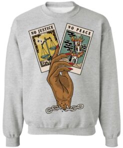 No justice no peace tarot card shirt Shirt Sweatshirt Long Sleeve Hoodie Tank Mug 2 No justice no peace tarot card shirt Shirt Sweatshirt Long Sleeve Hoodie Tank Mug 3