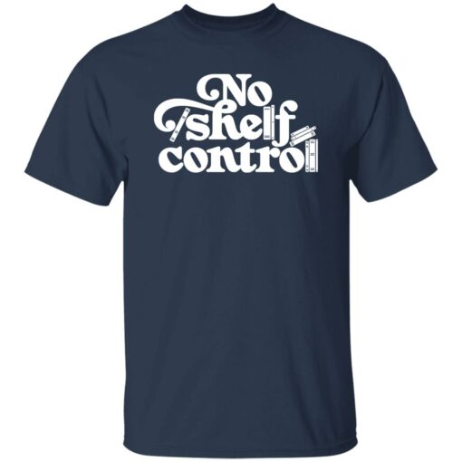 No shelf control sweatshirt Shirt Sweatshirt Long Sleeve Hoodie Tank Mug