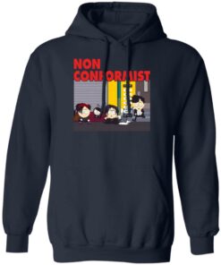 Non Conformist Shirt Shirt Sweatshirt Long Sleeve Hoodie Tank Mug