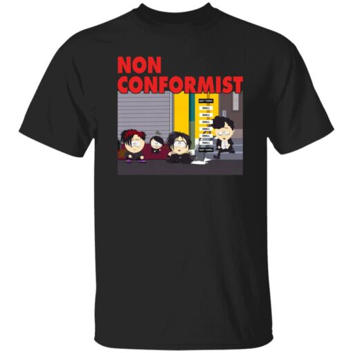 Non Conformist Shirt Shirt Sweatshirt Long Sleeve Hoodie Tank Mug