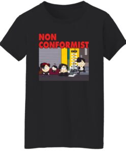 Non Conformist Shirt Shirt Sweatshirt Long Sleeve Hoodie Tank Mug 7 Non Conformist Shirt Shirt Sweatshirt Long Sleeve Hoodie Tank Mug 8