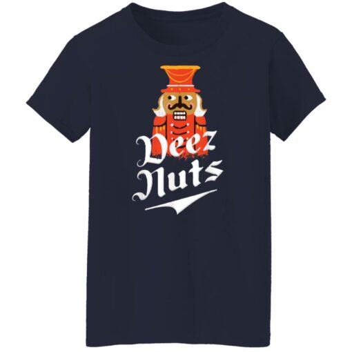 Nutcracker Deez Nuts Pajama shirt Shirt Sweatshirt Long Sleeve Hoodie Tank Mug