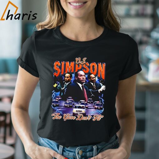 O.J. Simpson The Glove Don’t Fit Shirt