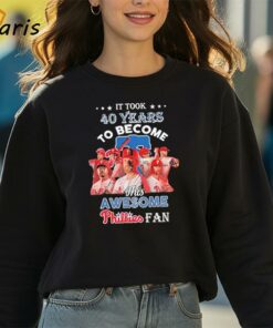Official It Took 40 Years To Become This Awesome Phillies Fan T Shirt 3