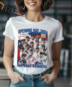 Opening Day 2004 New York Yankees The Ronx Bombers Shirt