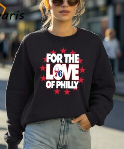 Philadelphia For The Love Of Philly Shirt 4