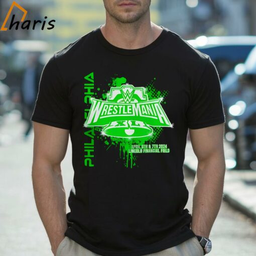 Philadelphia Wrestlemania April 6th and 7th 2024 Lincoln Financial Field Shirt