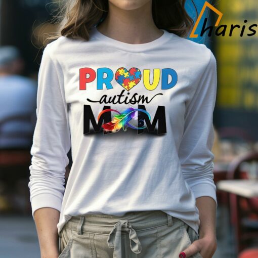 Proud Autism Mom Autism Awareness Shirt