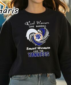 Real Women Love Baseball Smart Women Love The New York Yankees Baseball Shirt 3