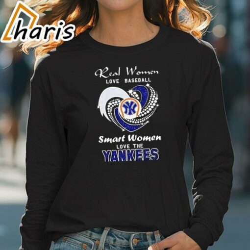 Real Women Love Baseball Smart Women Love The New York Yankees Baseball Shirt