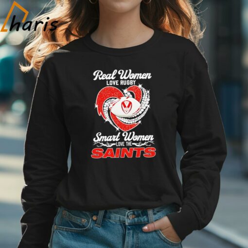 Real Women Love Rugby Smart Women Love The Saints Shirt