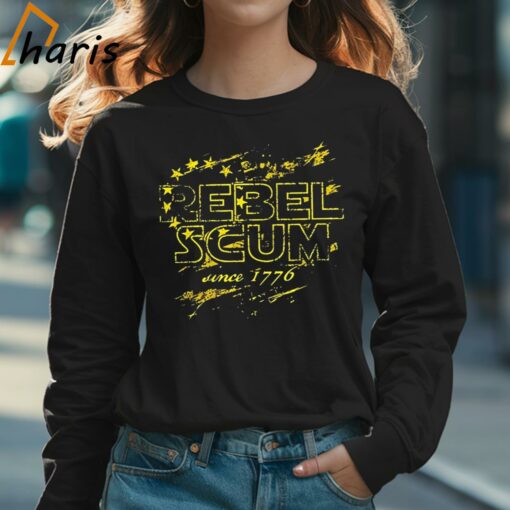 Rebel Scum Since 1776 Shirt