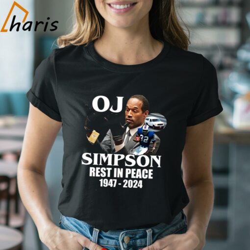 Rip Oj Simpson 1947-2024 Shirt