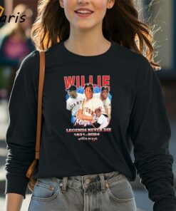 Rip Willie Mays Legends Never Die 1931 2024 Willie Mays Shirt 4