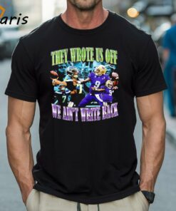Seattle Seahawks Geno Smith They Wrote Us Off We Ain’t Write Back Shirt