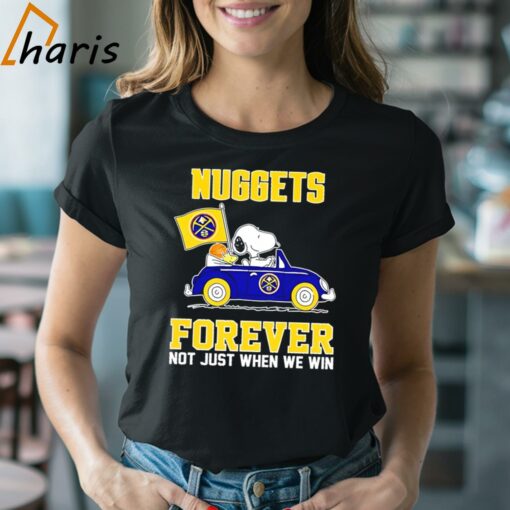 Snoopy And Woodstock Nuggets Forever Not Just When We Win Shirt