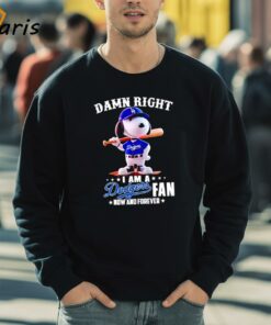 Snoopy Damn Right I Am A LA Dodgers Fan Now And Forever Dodgers Shirt 5
