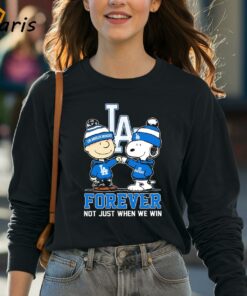 Snoopy Fist Bump Charlie Brown Los Angeles Dodgers Forever Not Just When We Win Shirt 4