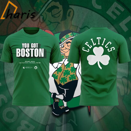 Special You Got Boston Boston Celtics 2024 NBA Final T-shirt