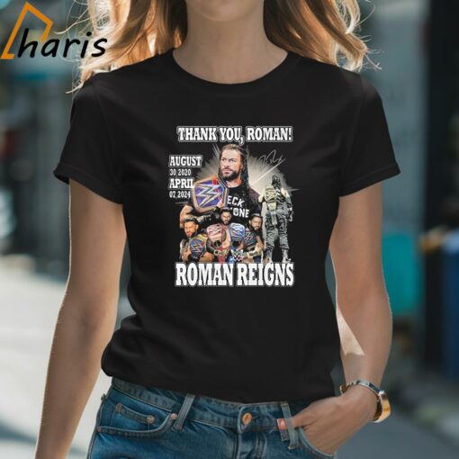 Thank You, Roman Reigns Wwe August 30.2020 April 07.2024 Signature T-shirt