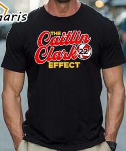 The Caitlin Clark Effect Shirt