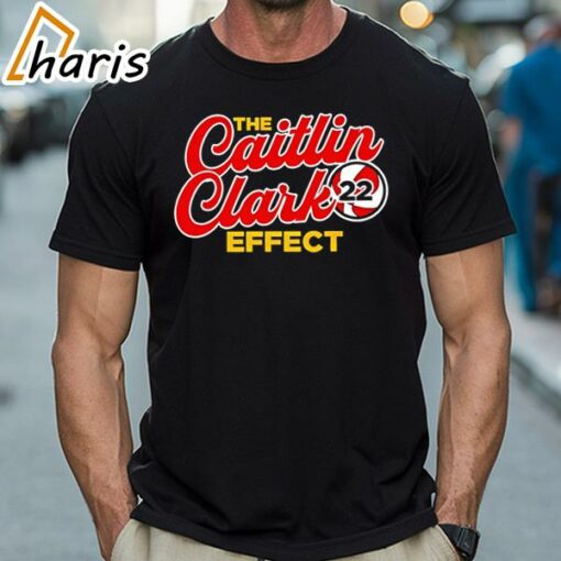 The Caitlin Clark Effect Shirt