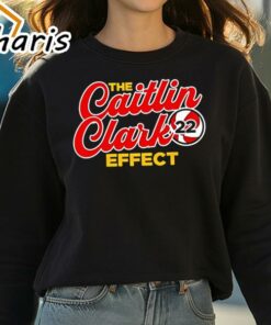 The Caitlin Clark Effect Shirt 3