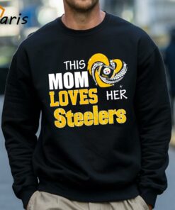 This Mom Loves Her Pittsburgh Steelers Shirt 4