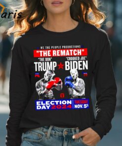 We The People Productions 'The Rematch' The Don Trump Vs. Crooked Joe Biden 2024 Shirt 3 We The People Productions The Rematch The Don Trump Vs Crooked Joe Biden 2024 Shirt 4