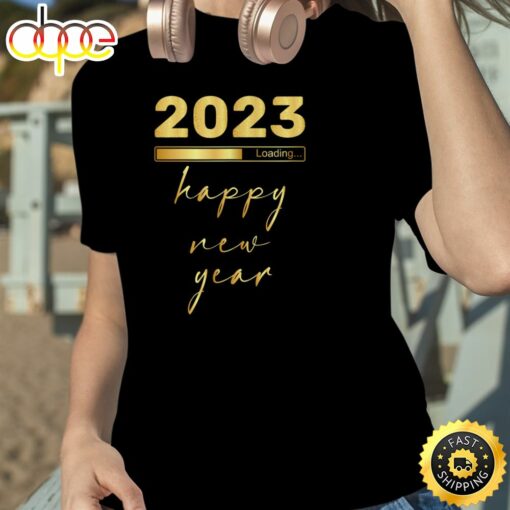 2023 Loading Happy New Year Unisex Basic T-shirt